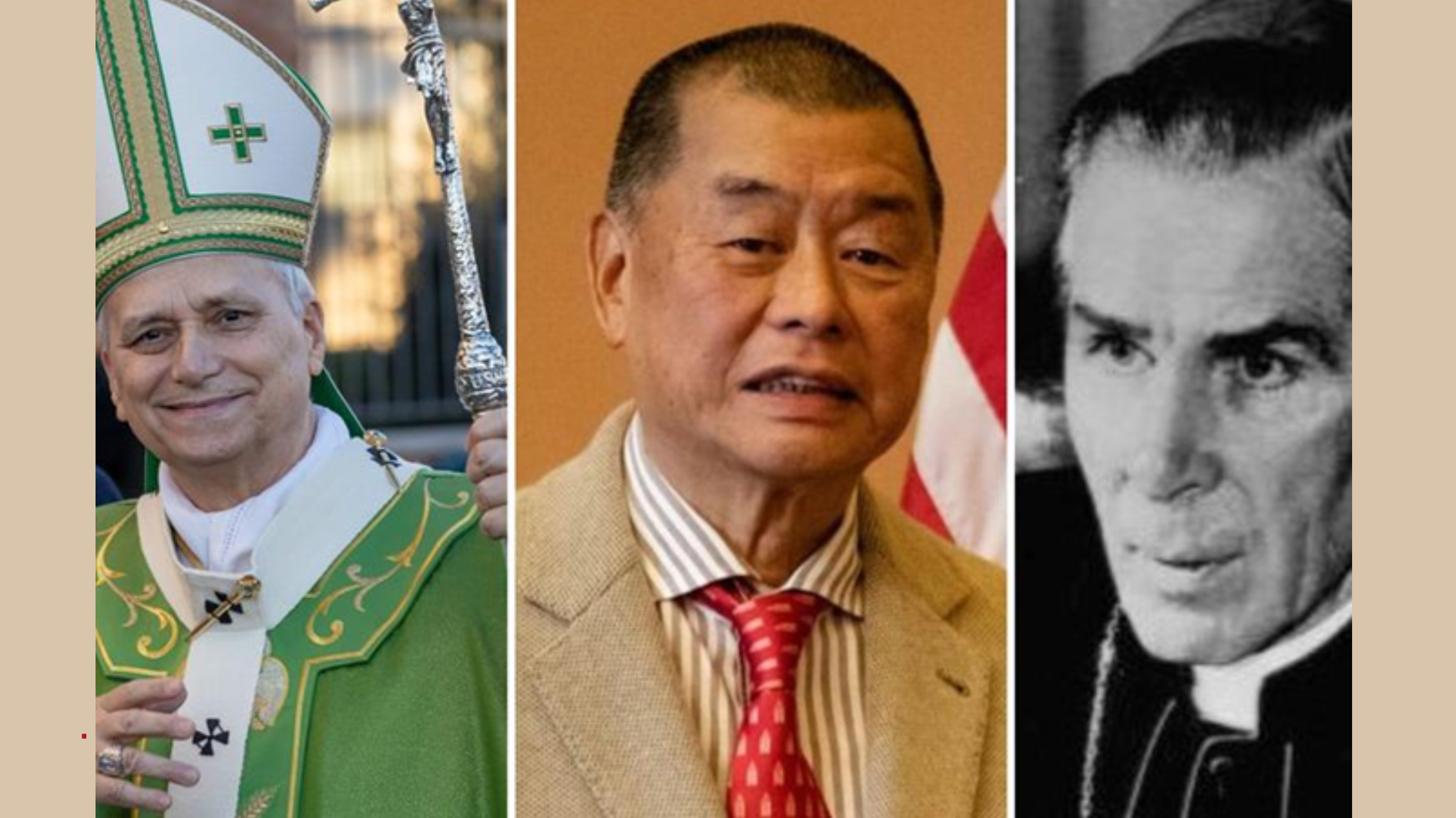 3 vị hướng dẫn thiêng liêng cho Mùa Chay: Đức Giáo Hoàng Lêô, ông Jimmy Lai và Đức Cố Tổng Giám mục Fulton Sheen 